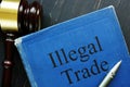 Illegal trade is shown on the conceptual photo using the text