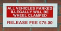 Illegal unauthorised parking sign notice fine