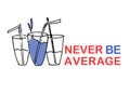 Never be average. Illustrated motivational quote. Personal development training ad