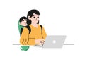 Mother work from home. Working mom, happy busy freelancer holding baby.