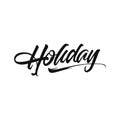 Awesome holiday lettering brush type vector