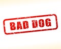 Bad dog text buffered Royalty Free Stock Photo