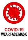 Illustration banned coronavirus COVID-19 virus symbol inside the red circle frame and the cross symbol.