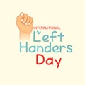 International Left Handers Day.