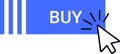 Illustration of a blue clickable button labeled BUY with a cursor icon, symbolizing digital shopping and e commerce Royalty Free Stock Photo