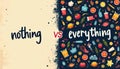 Illustration concept nothing vs everything. Nothing side features empty space. Everything side filled with objects. Concept of Royalty Free Stock Photo