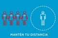 Illustration in concept of social distance with the phrase in Spanish menten tu distancia. to avoid coronavirus or covid-19. with