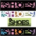 An illustration consisting of several images of female legs in shoes and the inscription `shoes`