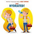 Protect yourself from heat stroke, Stay hydrated.