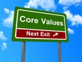 Core values next exit sign