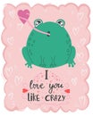 illustration cute kawaii frog with lettering I love you like crazy. Valentine\'s day concept cartoon characters in love Royalty Free Stock Photo