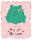 illustration cute kawaii frog with lettering I love you like crazy. Valentine\'s day concept cartoon characters in love Royalty Free Stock Photo