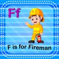 Flashcard letter F is for fireman