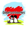 God wonts us to love others Royalty Free Stock Photo