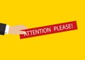 Illustration. Hand holding banner with pay attention please Royalty Free Stock Photo