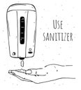 Illustration of a hand uses a sanitizer. Call for the use of a d