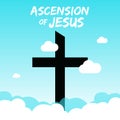 illustration of Happy Ascension Day of Jesus Christ, with the cross and Jesus Christ who is ascending to heaven