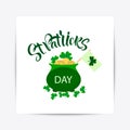 Illustration of Happy Saint Patrick`s Day logotype.