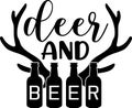 Illustration of Horns with text Deer and beer, sticker, tshirt printvector illustration. Quote to design greeting card Royalty Free Stock Photo