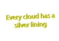 Illustration, idiom write every cloud has a silver lining isolated in a white background Royalty Free Stock Photo