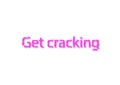 Illustration, idiom write get cracking isolated in a white background