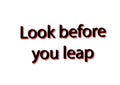 Illustration idiom write look before you leap isolated in a whit