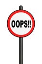 Illustration of isolated oops! road sign.