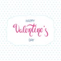 Illustration of a lettering of happy valentines day pink color on a background of blue peas on a white background