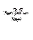 Illustration of `Make your own magic`