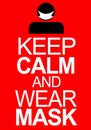 Message keep calm and wear mask to prevent Covid 19 in red colour