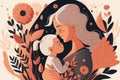 Illustration of mother with her little child, flower in the background. Concept of mothers day, mothers love, relationships.