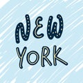 Illustration of the new York label on a texture background. Lettering is hand-drawn, a beautiful inscription of the city