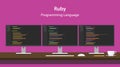 Illustration of Ruby programming language code displayed on three monitor in a row at programmer workspace