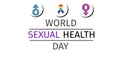 Illustration of signs with world sexual health day text on white background, copy space