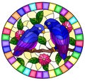 Stained glass illustration with pair of blue birds parrots on branch tree with pink flowers , oval image in bright frame