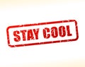 Stay cool text stamp