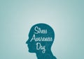 An illustration of a unisex silhouette of a human head containing Stress Awareness Day with light background and copy space and