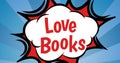 Illustration of white cloud with love books text and red pattern against blue background, copy space Royalty Free Stock Photo