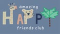 kids animals happy amazing friends club print vector art