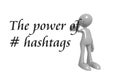 The power of hashtags with man