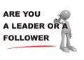 Are you a leader or a follower on white Royalty Free Stock Photo