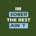 Im sober