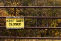 Keep Gate Closed Sign