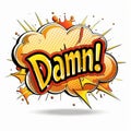 Comic Pop Art Damn Text in Colorful Explosion Design in Retro Style Illustration Royalty Free Stock Photo