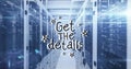 Image of data processing and get the details text over server room Royalty Free Stock Photo