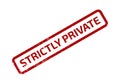 Red Strictly Private Rubber Stamp Image, Isolated on White Background, Angled View Royalty Free Stock Photo