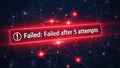 Failed after 5 attempts notification icon isolated on white background Royalty Free Stock Photo