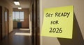 Get Ready for 2026 sticky note in school hallway Royalty Free Stock Photo
