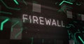 Image of firewall over green integrated circuit on black background
