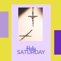 Image of holy saturday text over rosary with cross